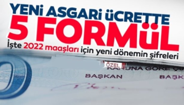 Yeni asgari ücret için 5 formül!