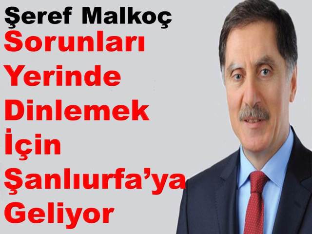 Şeref Malkoç Şanlıurfalılar İle Buluşuyor