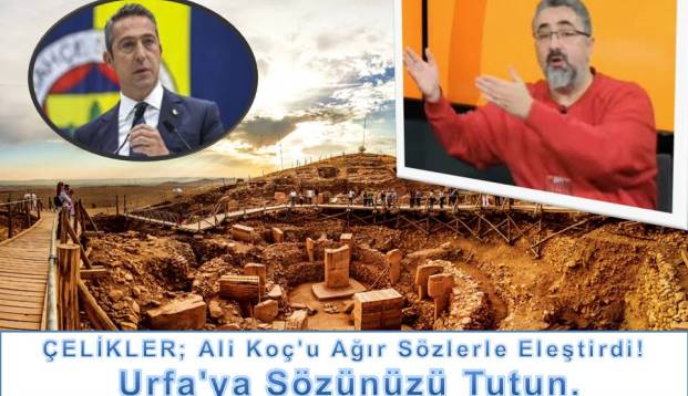 Ali Koç'u Ağır Sözlerle Eleştirdi! Urfa'ya Sözünüzü Tutun.